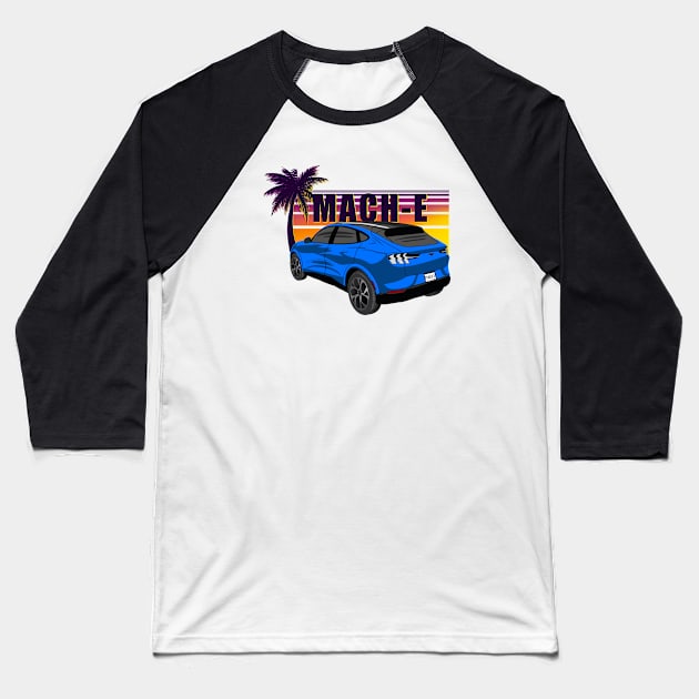 Sunset Mach-E in Grabber Blue Baseball T-Shirt by zealology